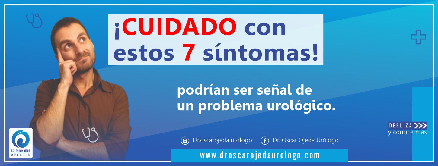 DR. OSCAR OJEDA UROLOGO PROBLEMAS UROLOGICOS